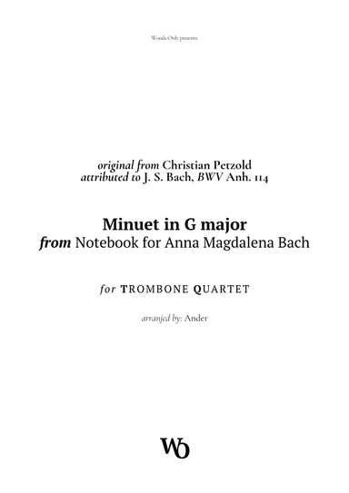 Minuet in G major by Bach for Trombone Quartet (arr. Ander)