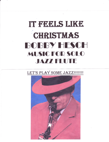 It Feels Like Christmas (arr. Bobby Hesch)
