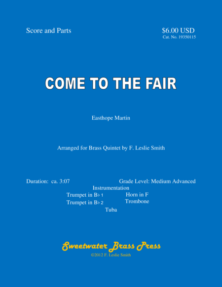 Come to the Fair (arr. F. Leslie Smith)