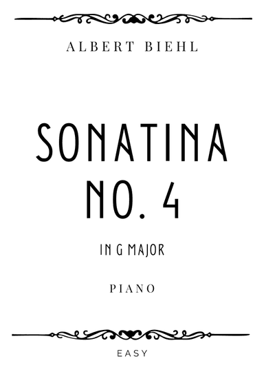 Biehl - Sonatina No. 4 Op. 57 in G Major - Easy (arr. Piacere Music Sheets)