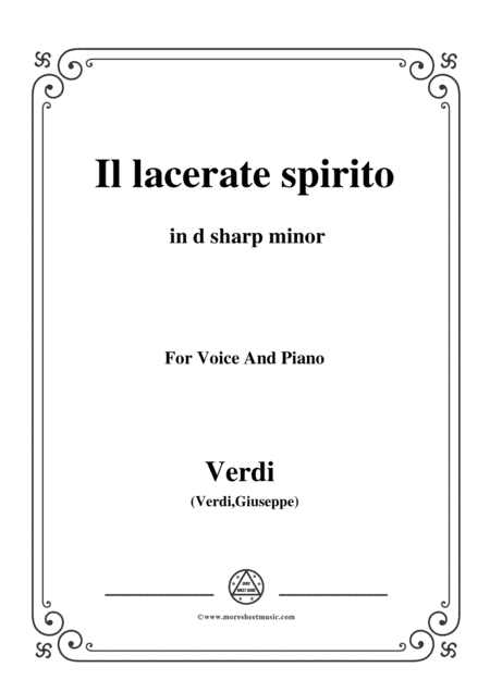 Verdi-Il lacerate spirito(A te l'estremo addio) in d sharp minor, for Voice and Piano (arr. MSM)