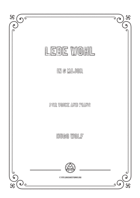 Wolf-Lebe wohl in G Major,for Voice and Piano (arr. MSM)