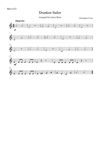 Drunken Sailor for Junior Brass Ensemble - Bass (Eb) (arr. Christopher Evans)