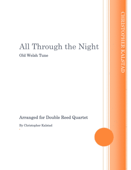 All Through the Night (Double Reed Quartet) (arr. Christopher Kalstad)