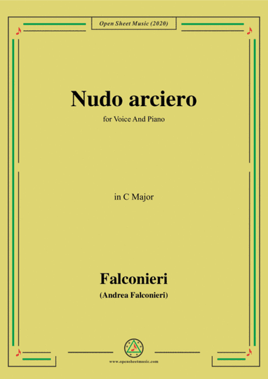 Falconieri-Nudo arciero,in C Major,for Voice and Piano (arr. MSM)