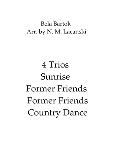 4 Trios Sunrise Former Friends Former Friends Country Dance (arr. Nick Lacanski)