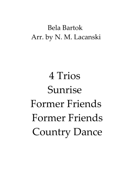 4 Trios Sunrise Former Friends Former Friends Country Dance (arr. Nick Lacanski)