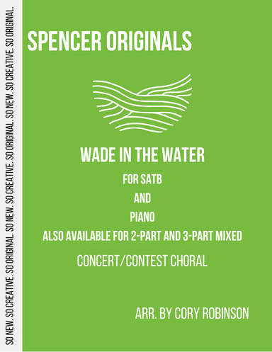 Wade in the Water (arr. Cory Robinson)