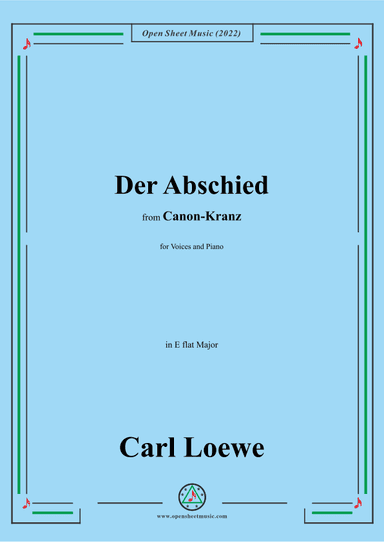Loewe-Der Abschied,in E flat Major (arr. OSM Press)