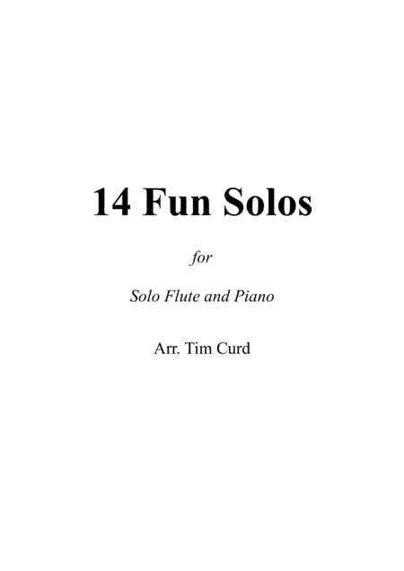 14 Fun Solos for Flute and Piano (arr. Tim Curd)