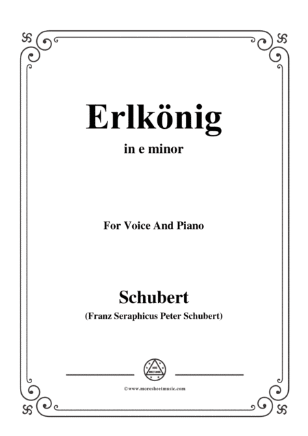 Schubert-Erlkönig in e minor,for voice and piano (arr. MSM)