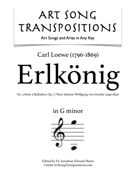 LOEWE: Erlkönig, Op. 1 no. 3 (transposed to G minor) (arr. ArtSongTranspositions.com)