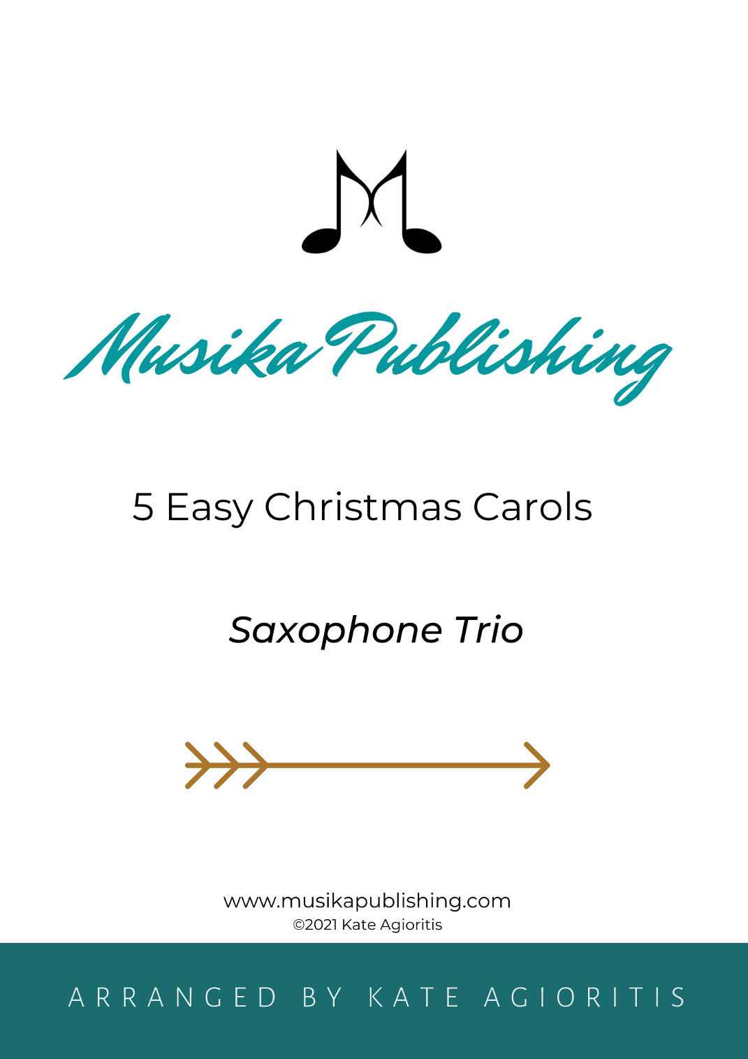5 Easy Christmas Carols for Saxophone Trio (arr. Kate Agioritis)