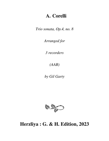 Trio sonata Op.4, no.8 (Arrangement for 3 recorders (AAB)) (arr. Gil Garty)