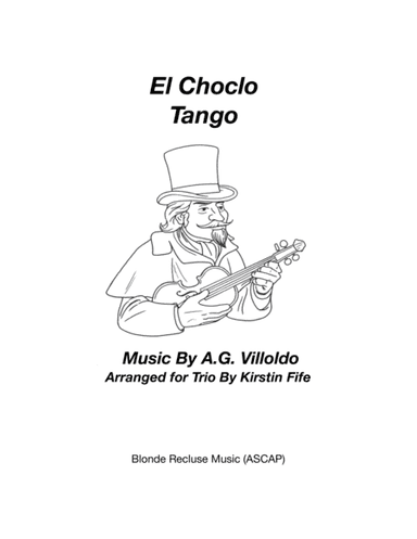 El Choclo Tango For Trio (arr. Kirstin Fife)