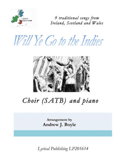 Will Ye Go to the Indies (arr. Lyrical Publishing)