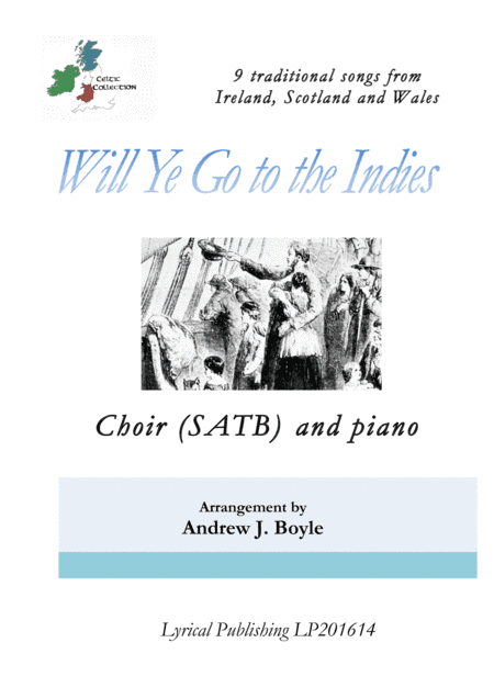 Will Ye Go to the Indies (arr. Lyrical Publishing)
