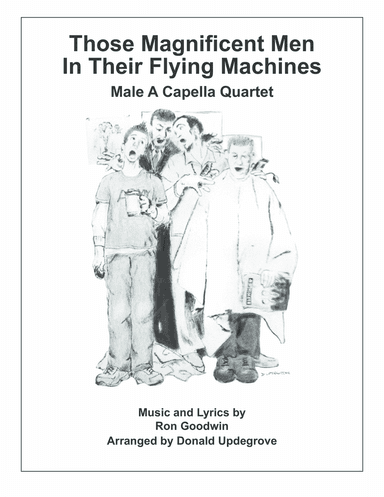 Those Magnificent Men In Their Flying Machines (arr. Donald Updegrove)