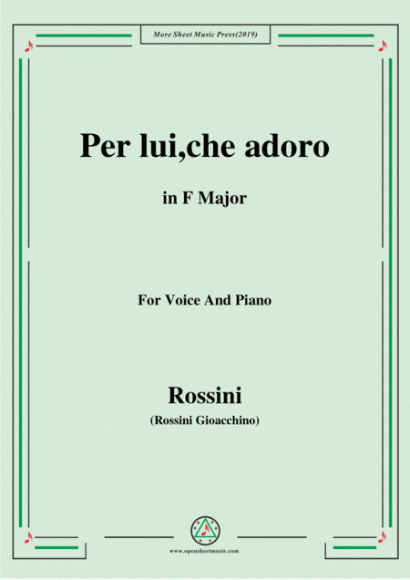 Rossini-Per lui,che adoro,from 'L'italiana in Algeri',in F Major,for Voice and Piano (arr. MSM)
