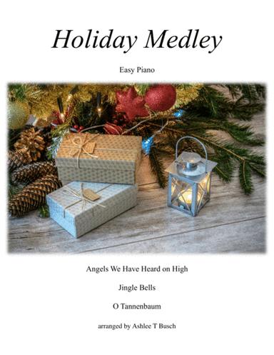 Holiday Medley (arr. Ashlee T Busch)