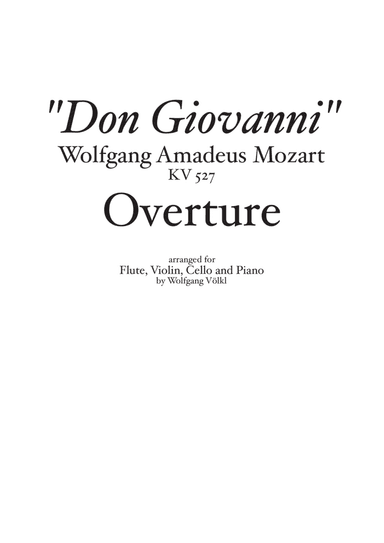 Don Giovanni - Overture - arr. for flute, violin, cello and piano - Score (arr. Wolfgang Völkl)