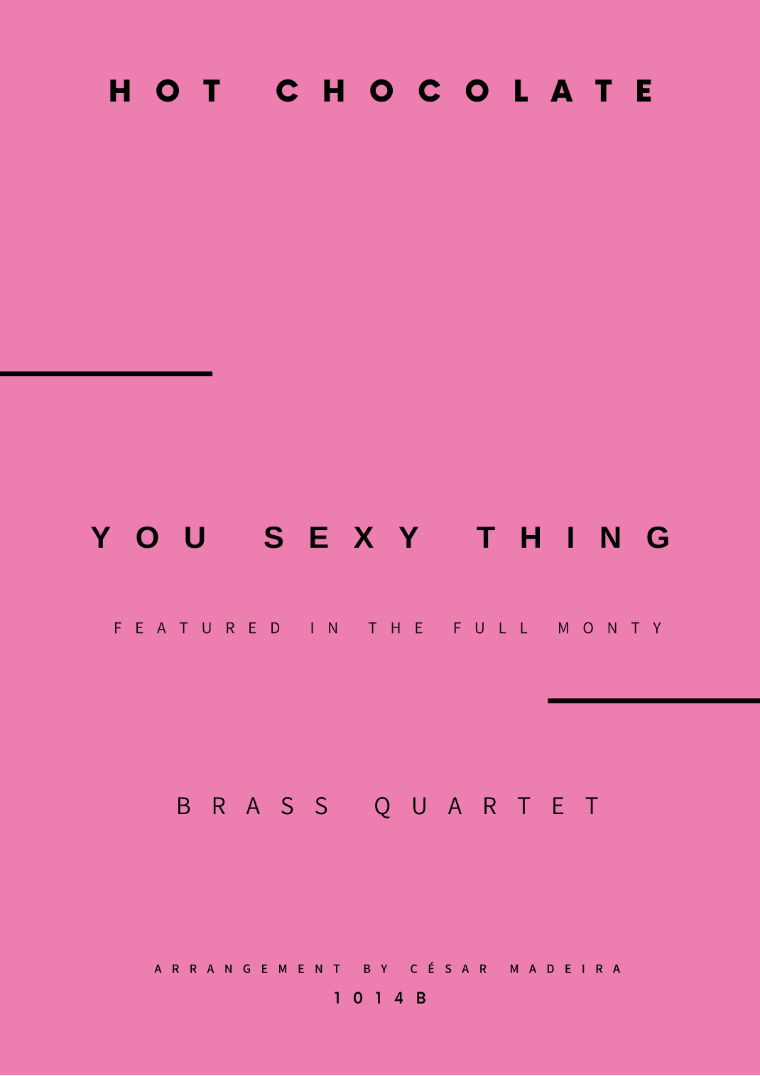 You Sexy Thing (arr. César Madeira)