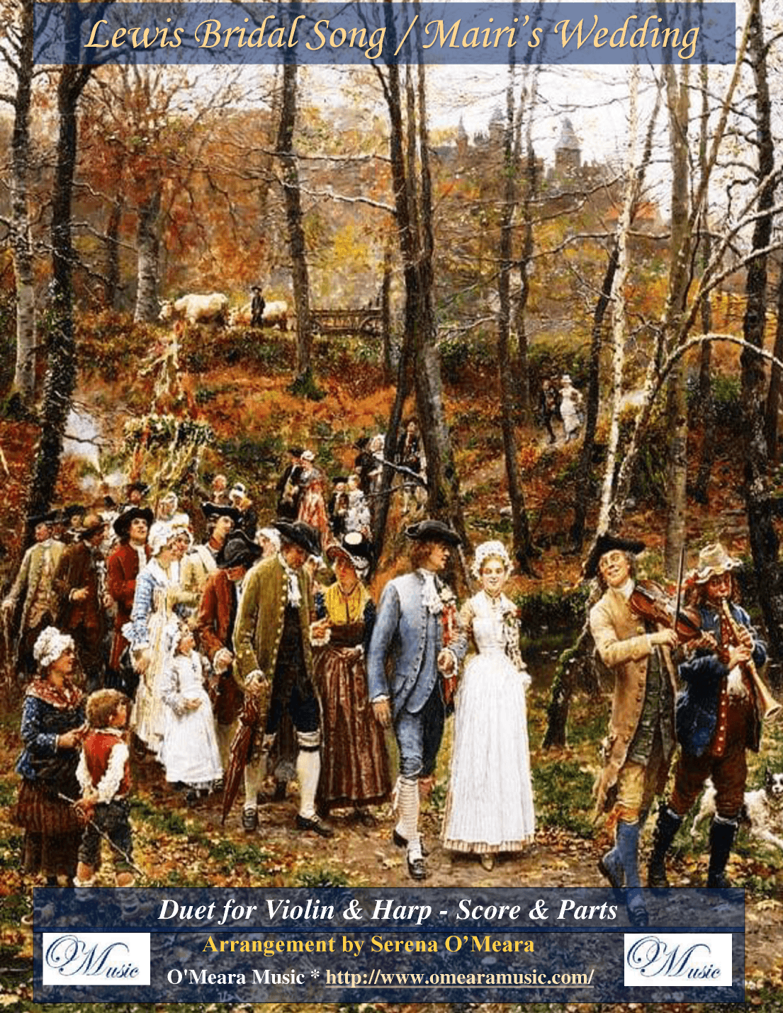 Lewis Bridal Song/Mairi’s Wedding, Duet for Violin & Harp (arr. Serena O'Meara)