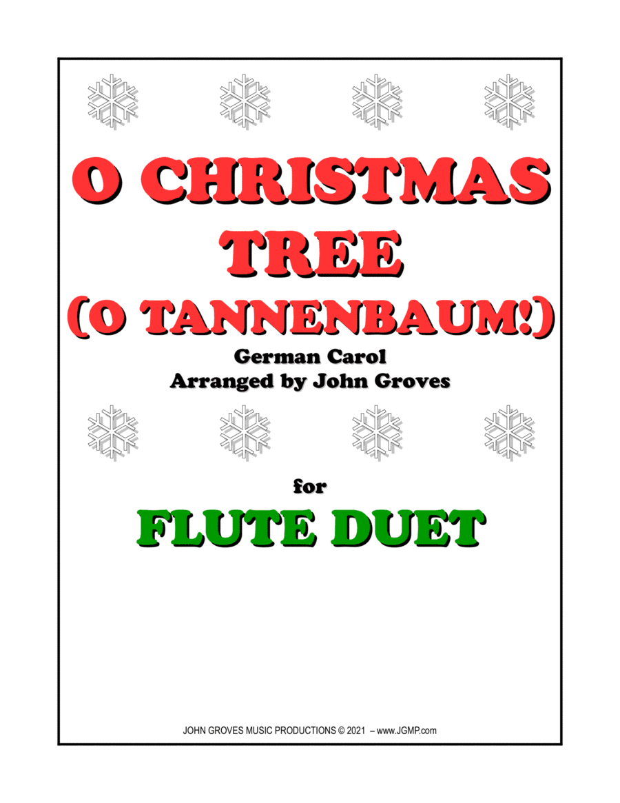 O Christmas Tree (O Tannenbaum!) - Flute Duet (arr. John Groves)