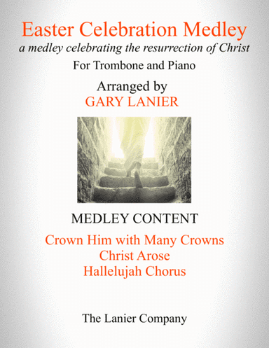 EASTER CELEBRATION MEDLEY (for Trombone and Piano with Trombone  Part) (arr. Gary Lanier)