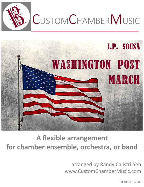 Sousa Washington Post March (Flexible Ensemble) (arr. Randy Calistri-Yeh)