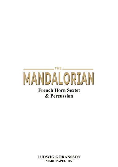Theme From The Mandalorian (arr. Marc Papeghin)