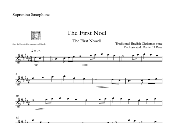 The First Noel - The First Nowell - Easy Christmas Carol - Sopranino Saxophone (arr. Daniel H Rosa)