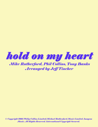 Hold On My Heart (arr. Jeff Tincher)