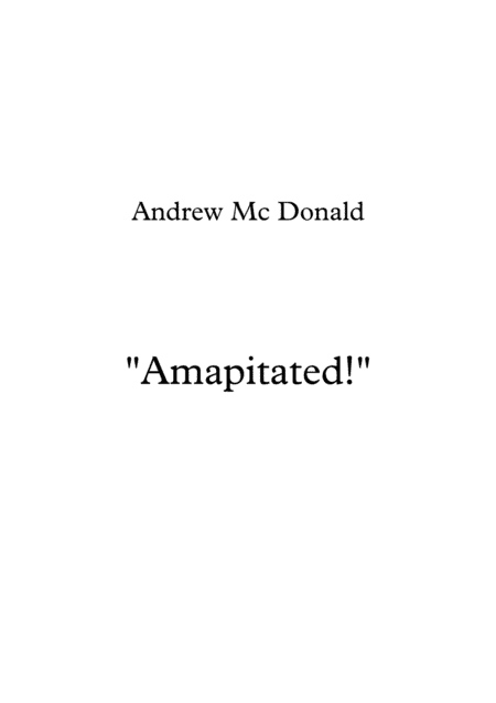 Amapitated!