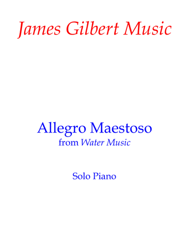 Allegro Maestoso from Water Music (arr. James Gilbert)