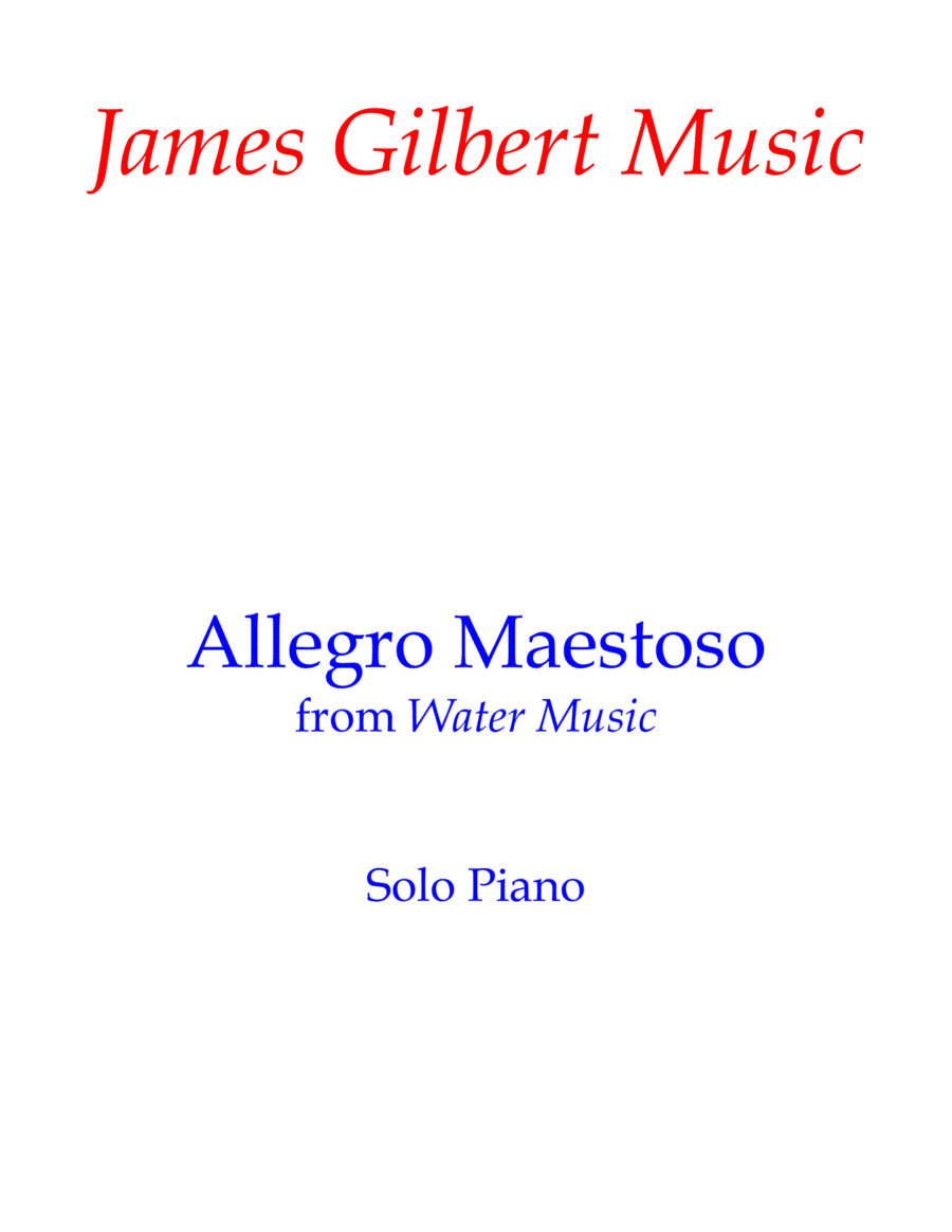 Allegro Maestoso from Water Music (arr. James Gilbert)