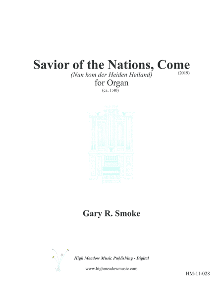 Savior of the Nations, Come (arr. Gary R. Smoke)