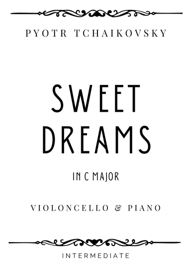 Tchaikovsky - Sweet Dreams in C Major - Intermediate (arr. Piacere Music Sheets)