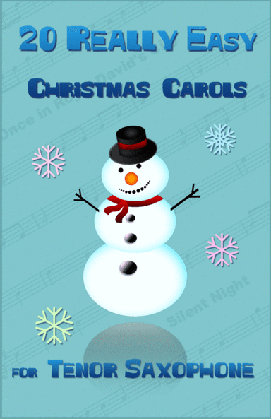 20 Really Easy Christmas Carols for Tenor Saxophone (arr. David McKeown)