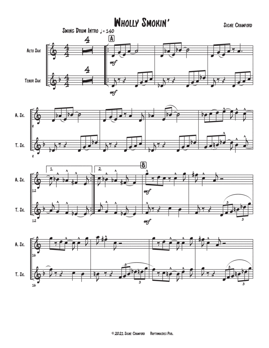 Wholly Smokin' is a jazzy, boppy  Alto Sax and Tenor Sax duet based on the whole-tone scale.
