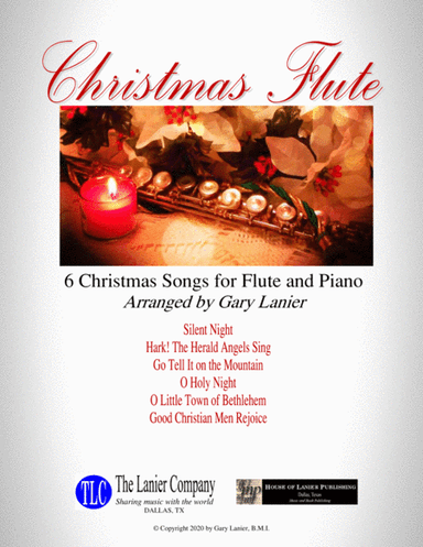 CHRISTMAS FLUTE (6 Christmas songs for Flute & Piano with Score/Parts) (arr. Gary Lanier)