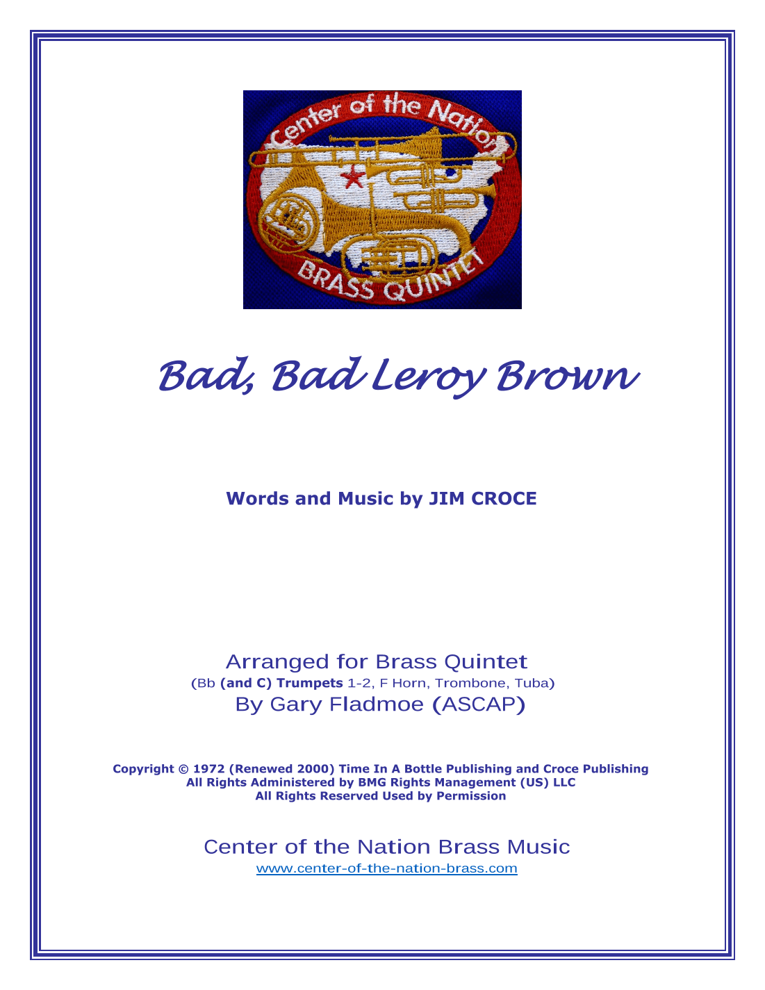 Bad, Bad Leroy Brown (arr. Gary Fladmoe (ASCAP))