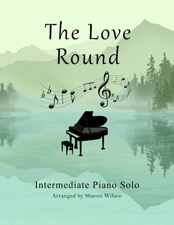 The Love Round (arr. Sharon Wilson)