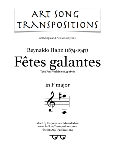 HAHN: Fêtes galantes (transposed to F major) (arr. ArtSongTranspositions.com)
