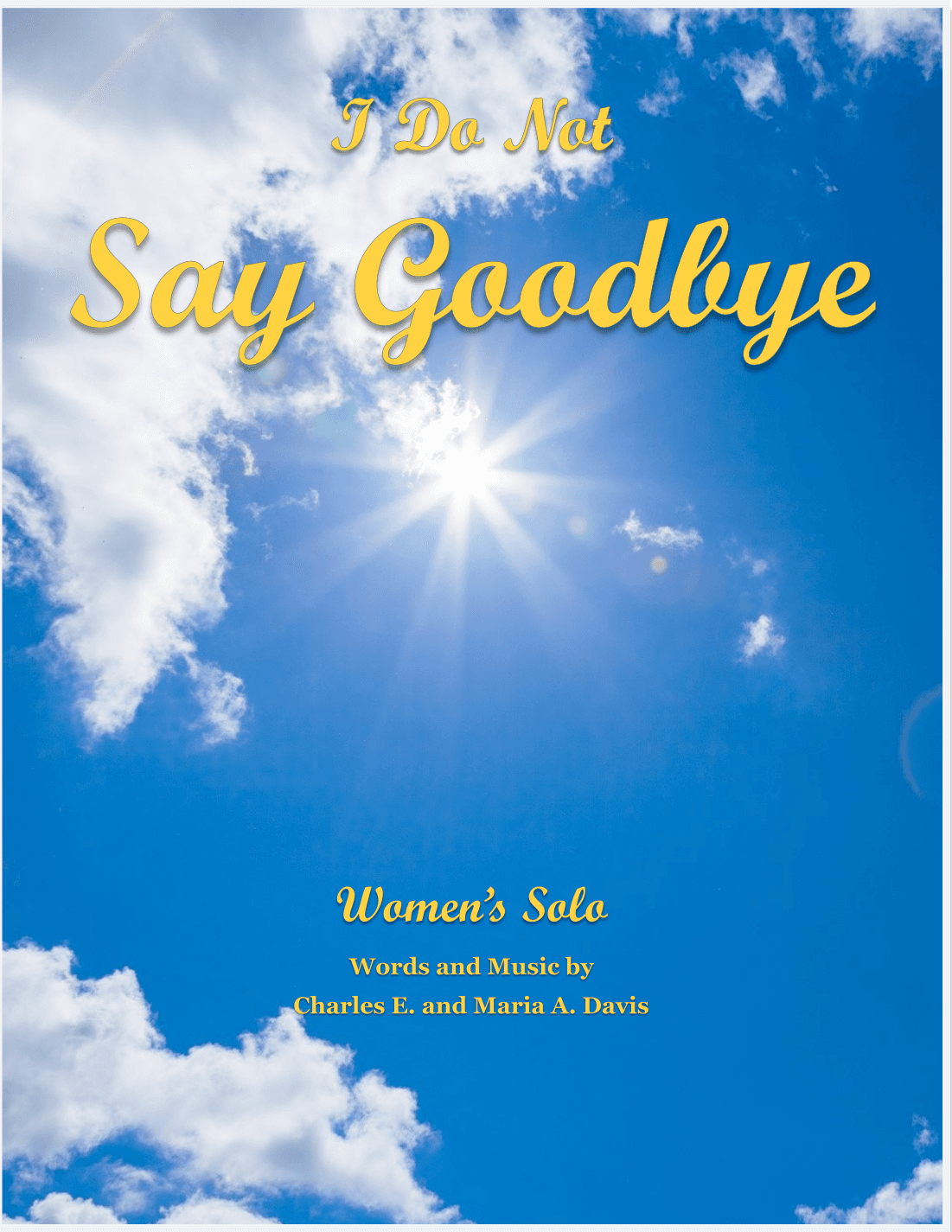 I Do Not Say Goodbye - Women's Solo