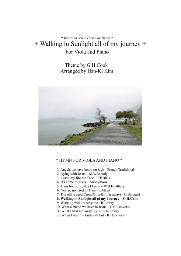Walking in Sunlight all of my journey (For Viola and Piano) (arr. Han-Ki Kim)