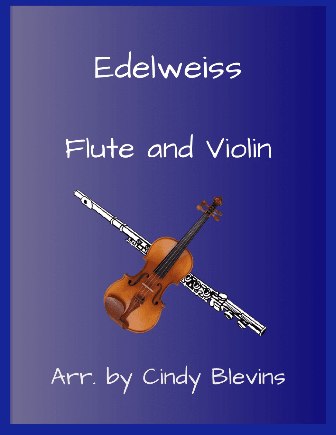 Edelweiss (arr. Cindy Blevins)