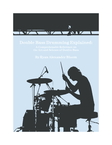Double Bass Drumming Explained Part 1: The Reference