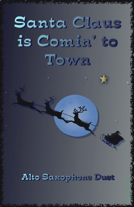 Santa Claus Is Comin' To Town (arr. David McKeown)