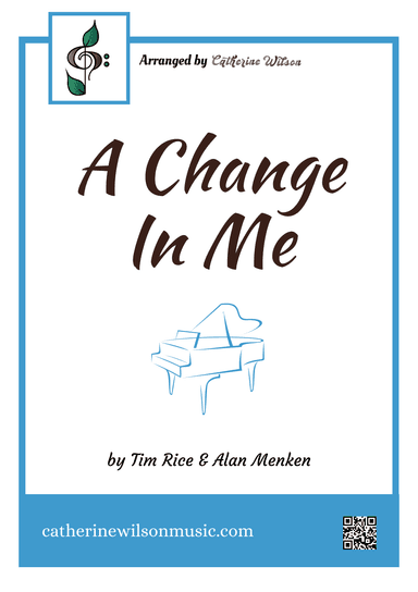 A Change In Me (arr. Catherine Wilson)
